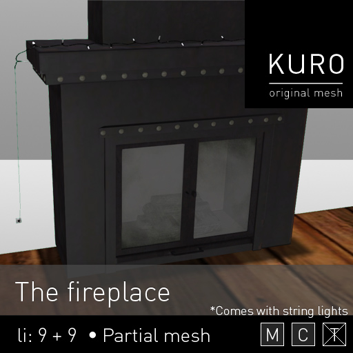 Kuro - The fireplace