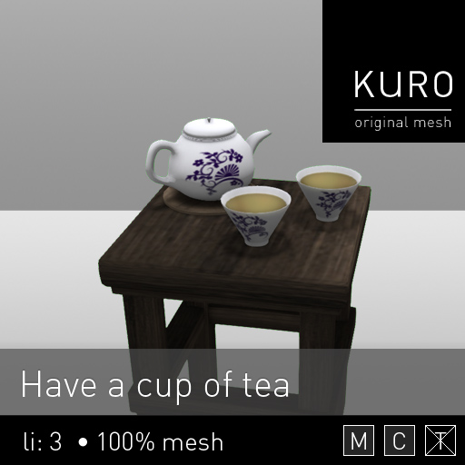 Kuro - Have a cup of tea