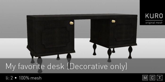 Kuro - My favorite desk (decorative only)